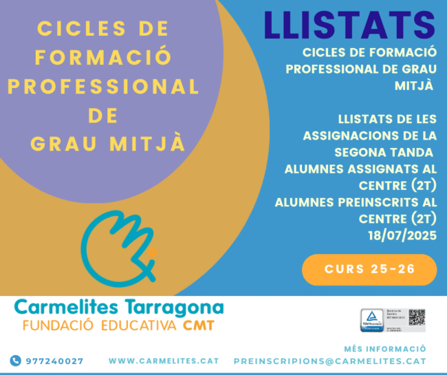CICLES FORMATIUS LLISTATS ALUMNES ASSIGNATS AL CENTRE 2a TANDA (18.07.25)